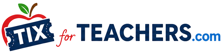 Tix for Teachers